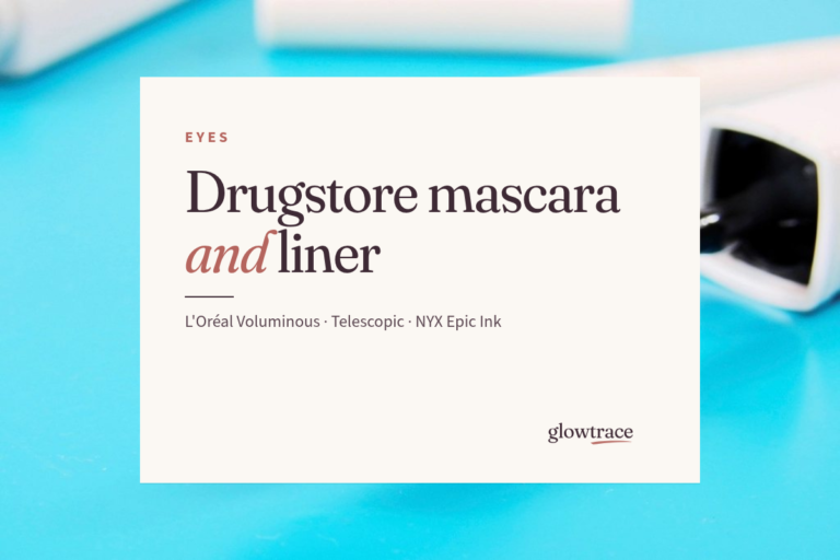 Drugstore Mascara and Liner Picks for an Easy Everyday Eye